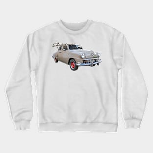 1949 Studebaker Champion Sedan Crewneck Sweatshirt